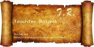 Teschler Roland névjegykártya